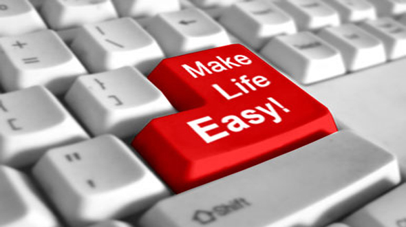 Make life easy!