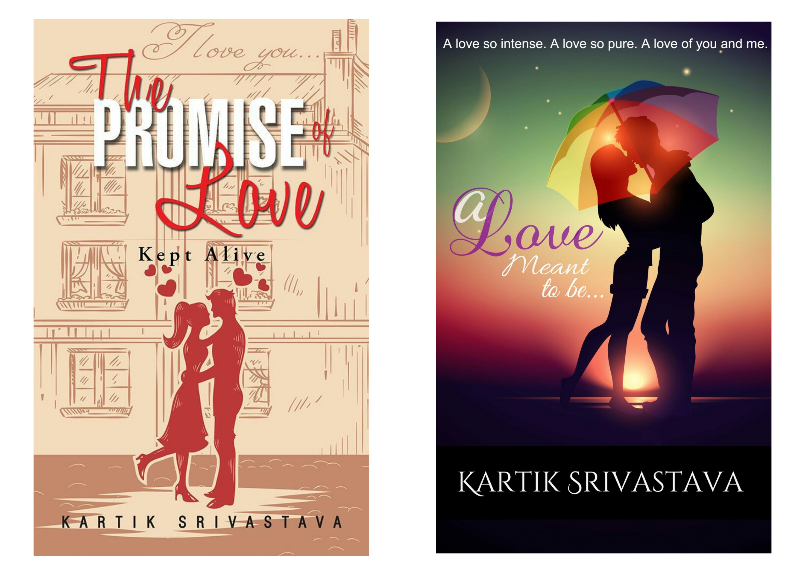 'The Promise of Love' & 'A Love Meant To Be'