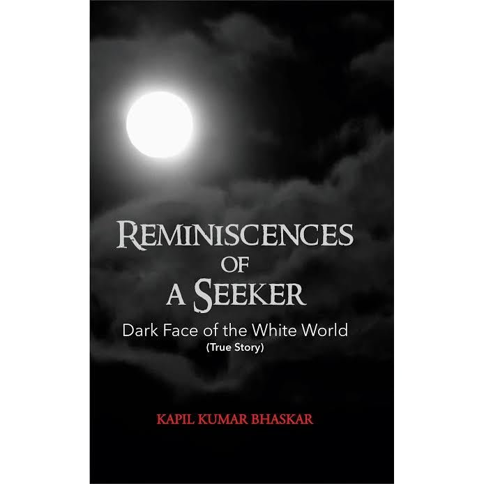Reminiscences of A Seeker